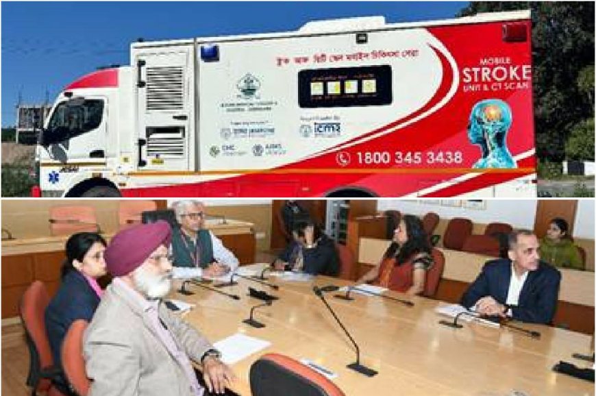 ICMR hands over Mobile Stroke Unit to Government of Assam, bringing Life-Saving Stroke Care closer to homes in rural, remote and difficult terrain
